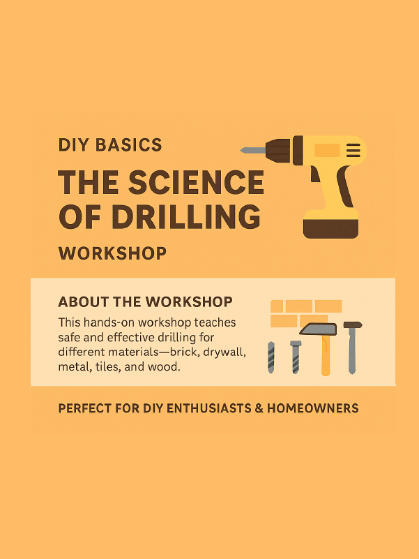 Artboard 1 DIY Basics Workshop – The Science of Drilling 07-03-26